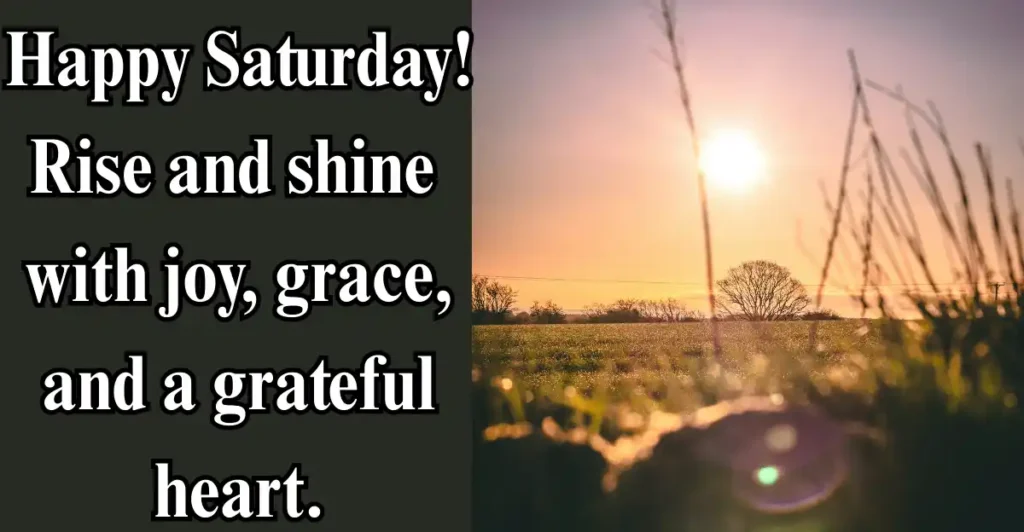 Saturday Prayers and Blessings