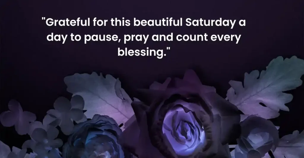 Thankful Saturday Blessings