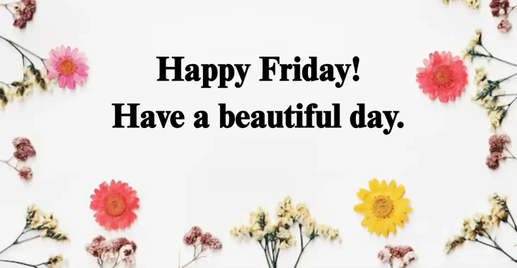 Happy Friday Blessings