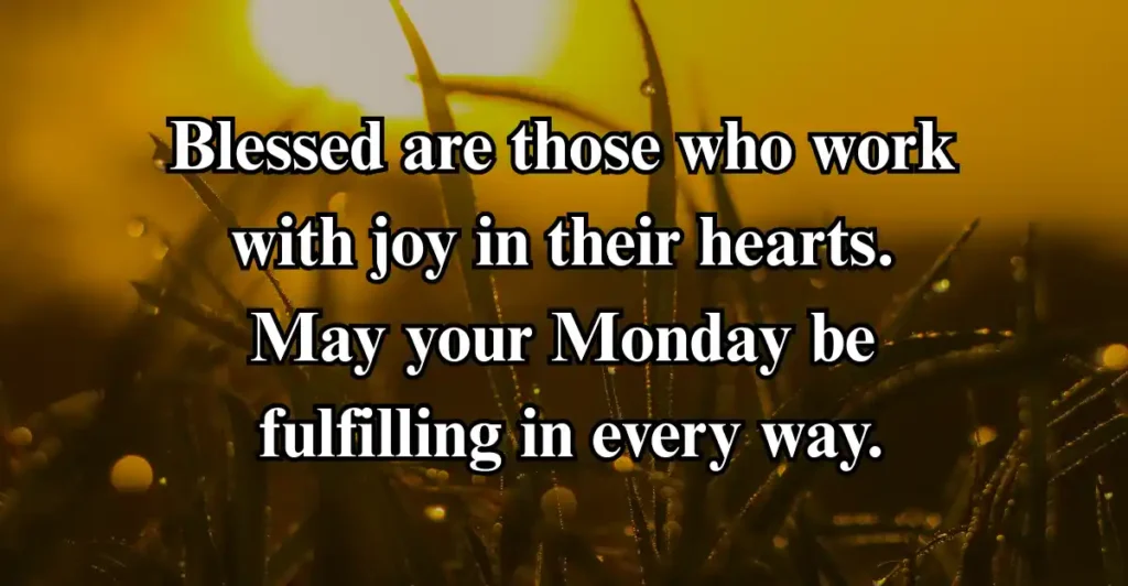 Inspirational Monday Blessings