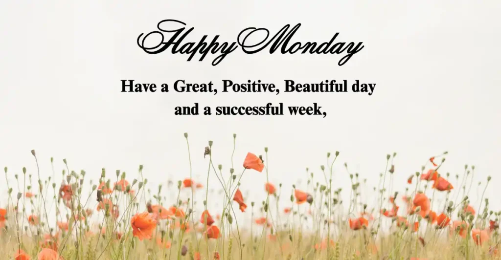 Positive Monday Blessings